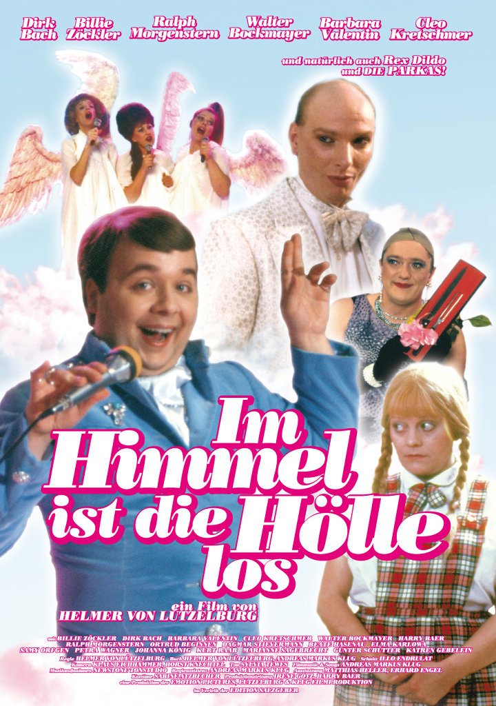 Im Himmel ist die Hölle los