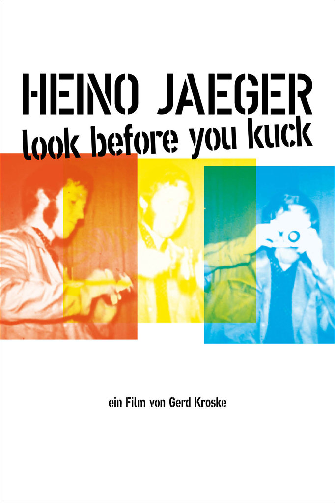 Heino Jaeger — Look before you kuck